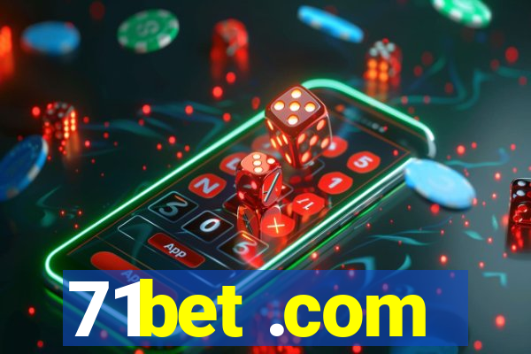 71bet .com